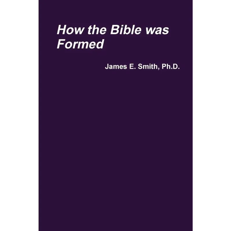 How the Bible was Formed
