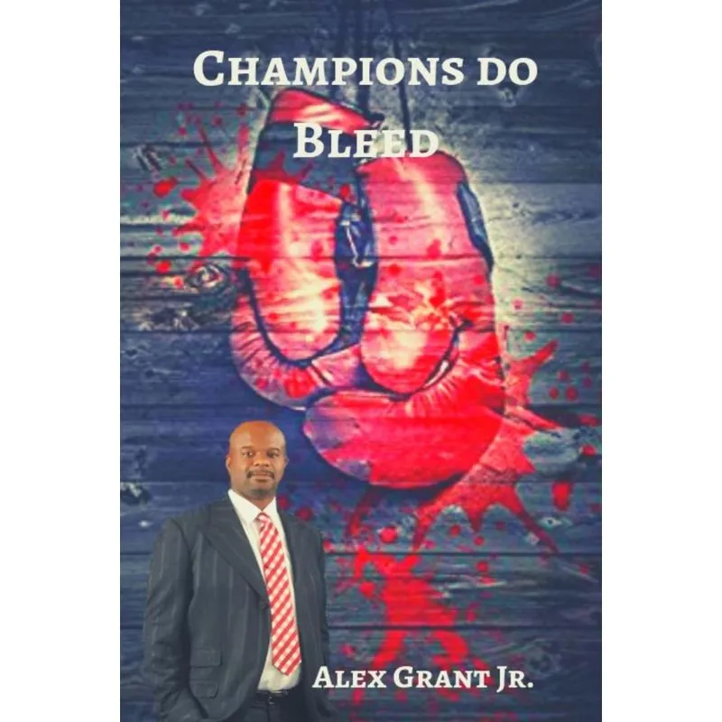 Champions Do Bleed