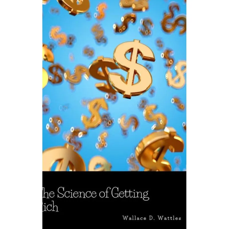 The Science of Getting Rich