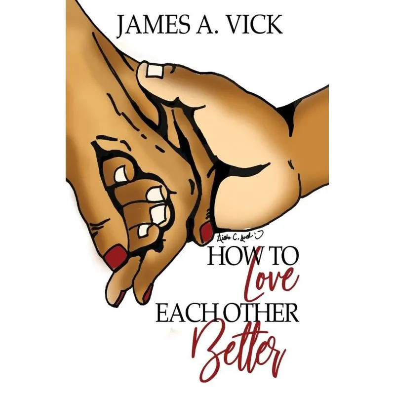 How To Love Each Other Better