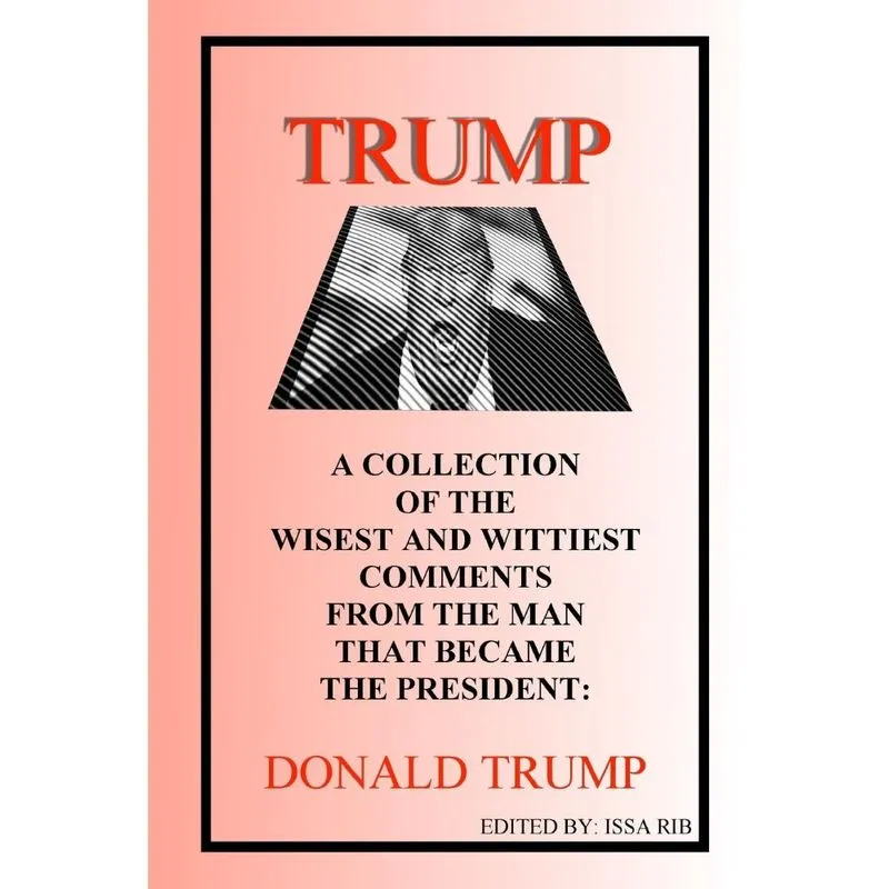 Trump - Wisest and Wittiest