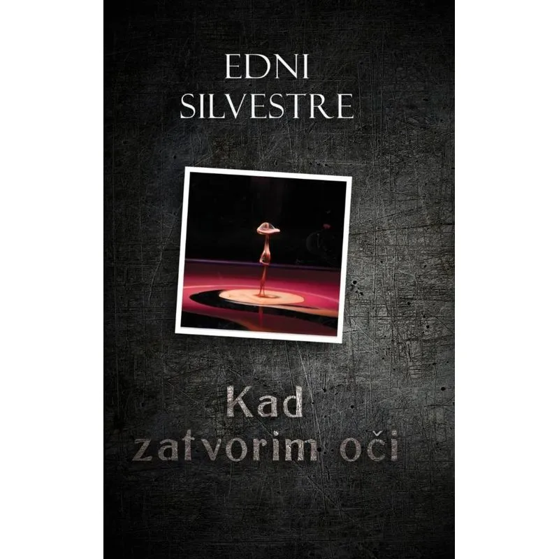 Kad zatvorim o_i