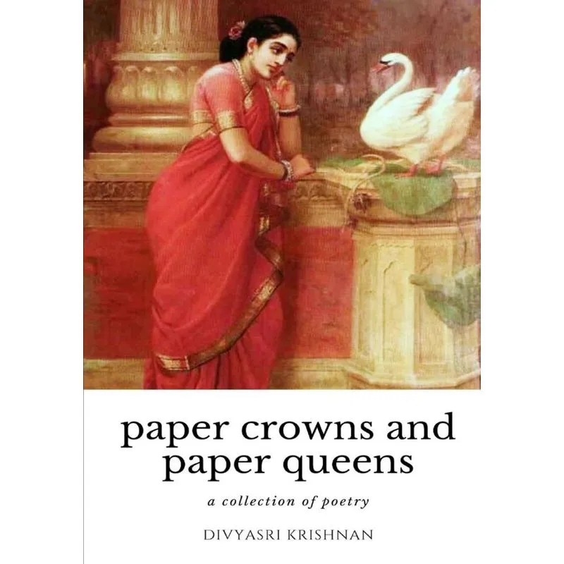 paper crowns and paper queens