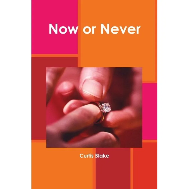 Now or Never