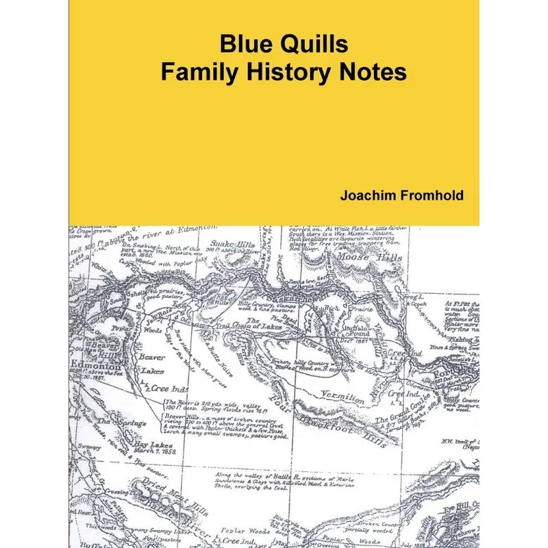 Blue Quills Family History Notes