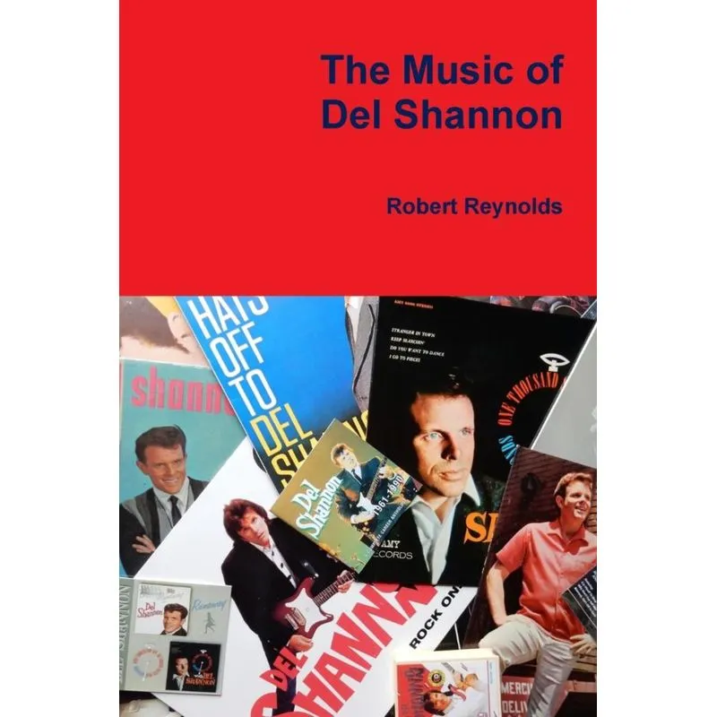 The Music of Del Shannon