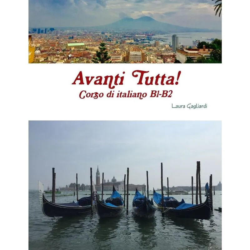 Avanti Tutta! Corso di italiano B1-B2