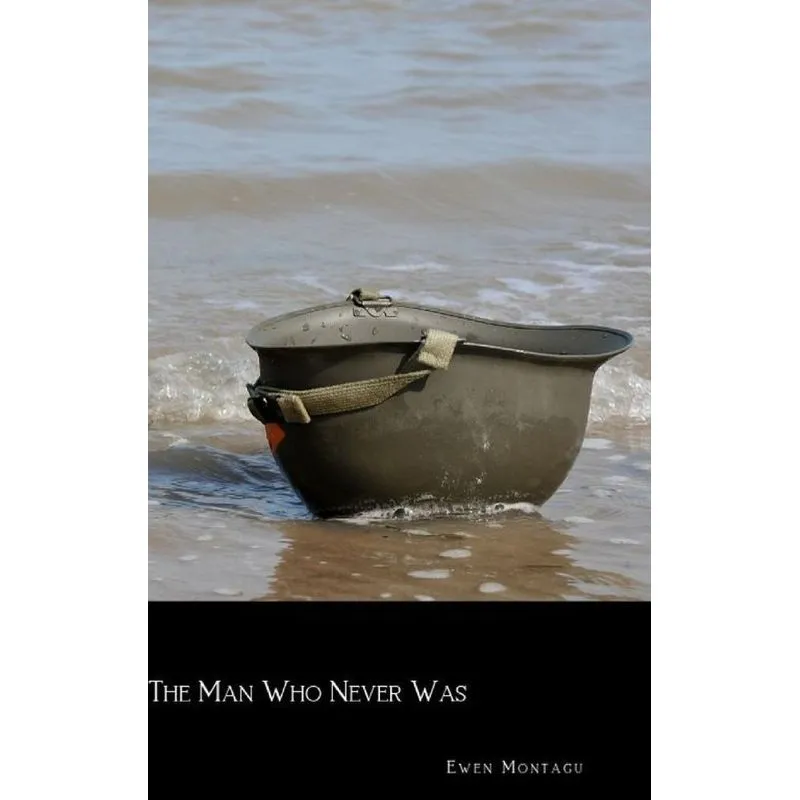 The Man Who Never Was