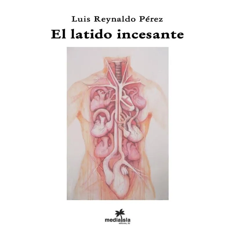 El latido incesante