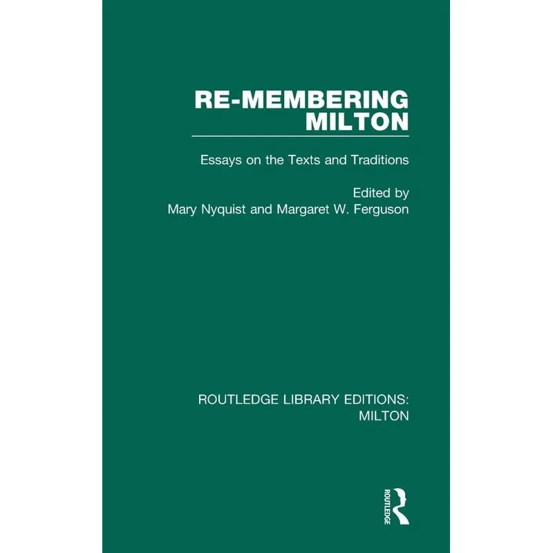 Re-membering Milton