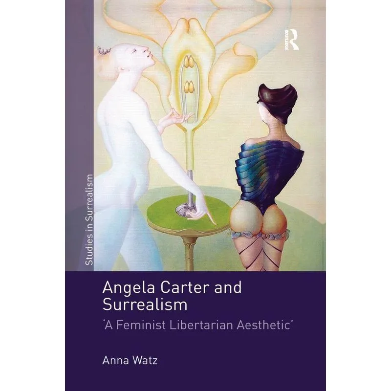 Angela Carter and Surrealism