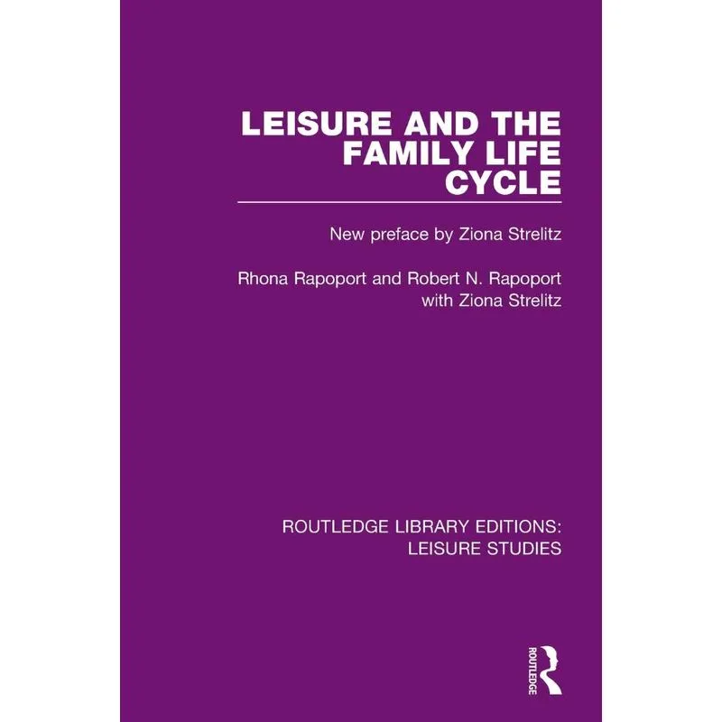 Leisure and the Family Life Cycle