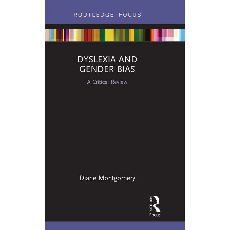 Dyslexia and Gender Bias