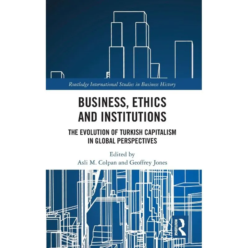 Business, Ethics and Institutions