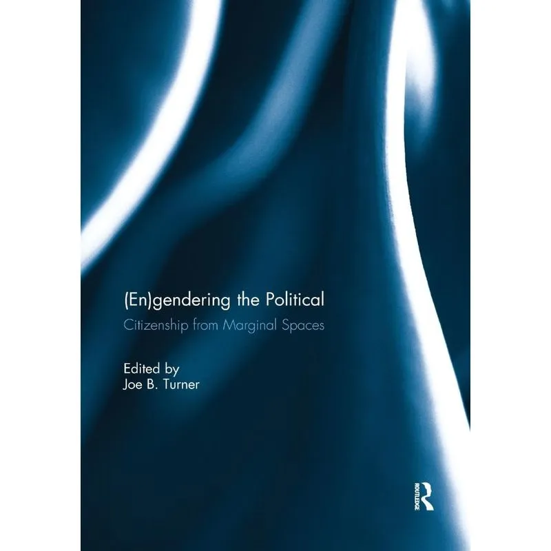 (En)gendering the Political