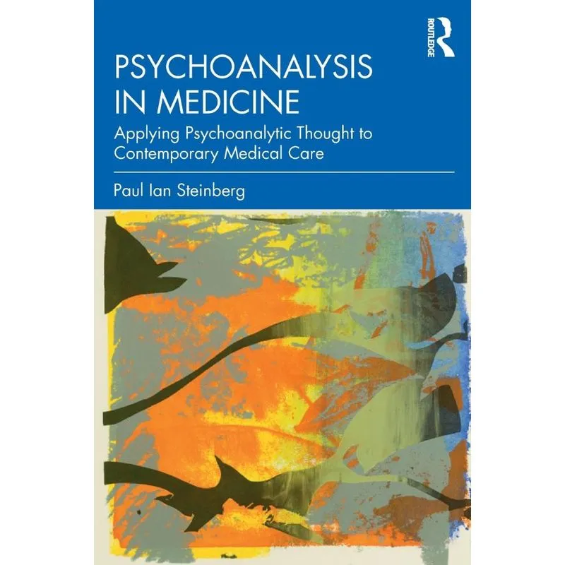 Psychoanalysis in Medicine