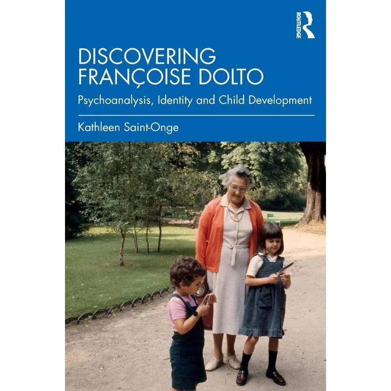 Discovering Françoise Dolto