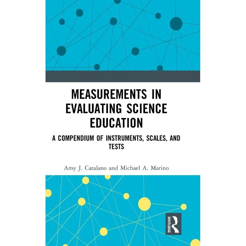Measurements in Evaluating Science Education