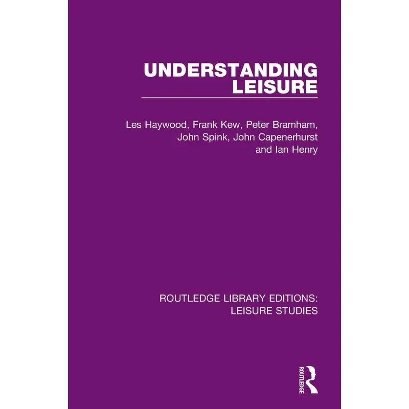 Understanding Leisure