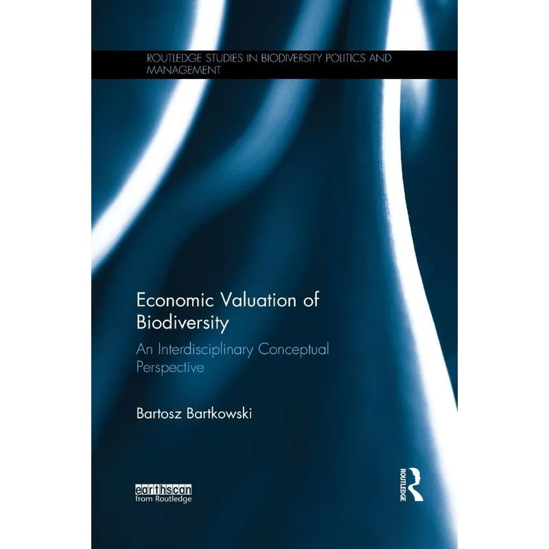 Economic Valuation of Biodiversity