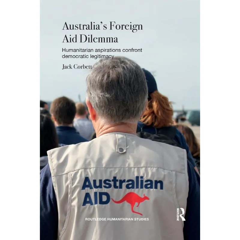 Australias Foreign Aid Dilemma
