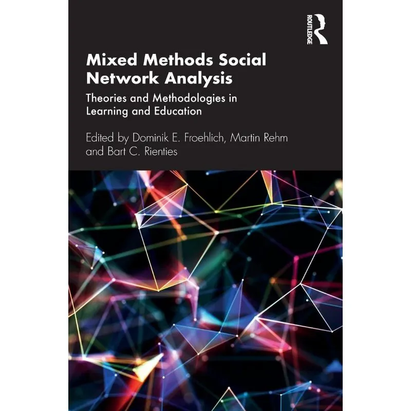 Mixed Methods Social Network Analysis