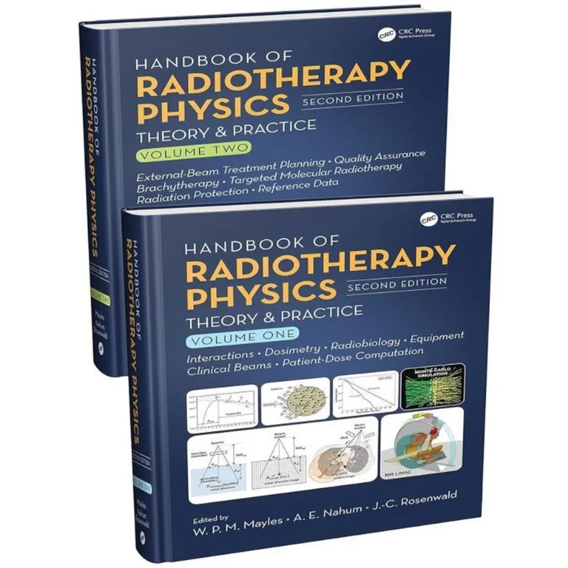 HANDBOOK OF RADIOTHERAPY PHYSICS - TWO VOLUME SET