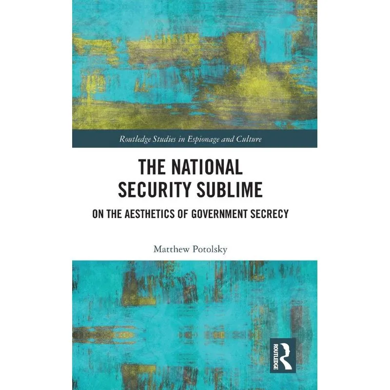 The National Security Sublime