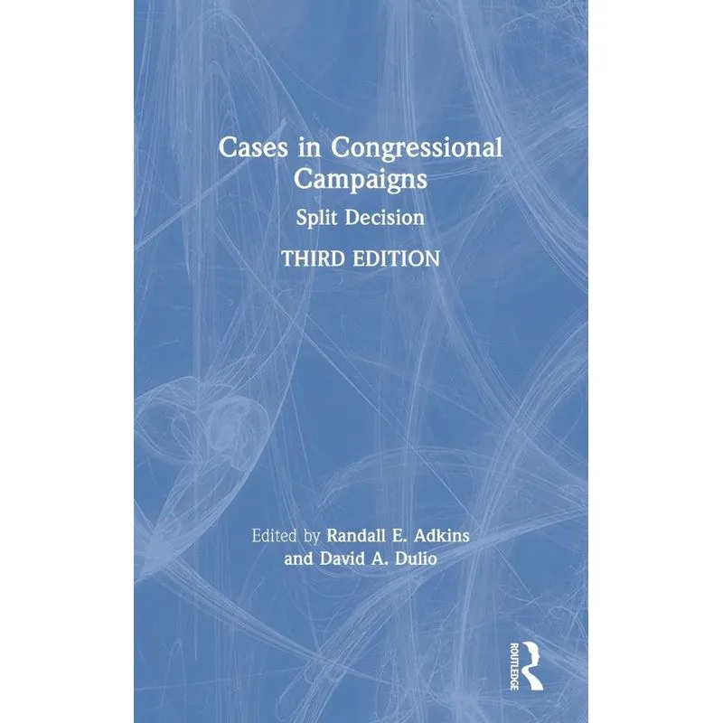 Cases in Congressional Campaigns
