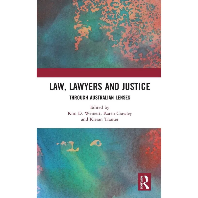 Law, Lawyers and Justice