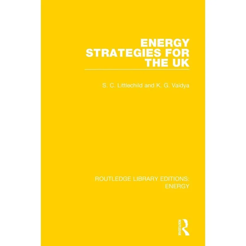 Energy Strategies for the UK