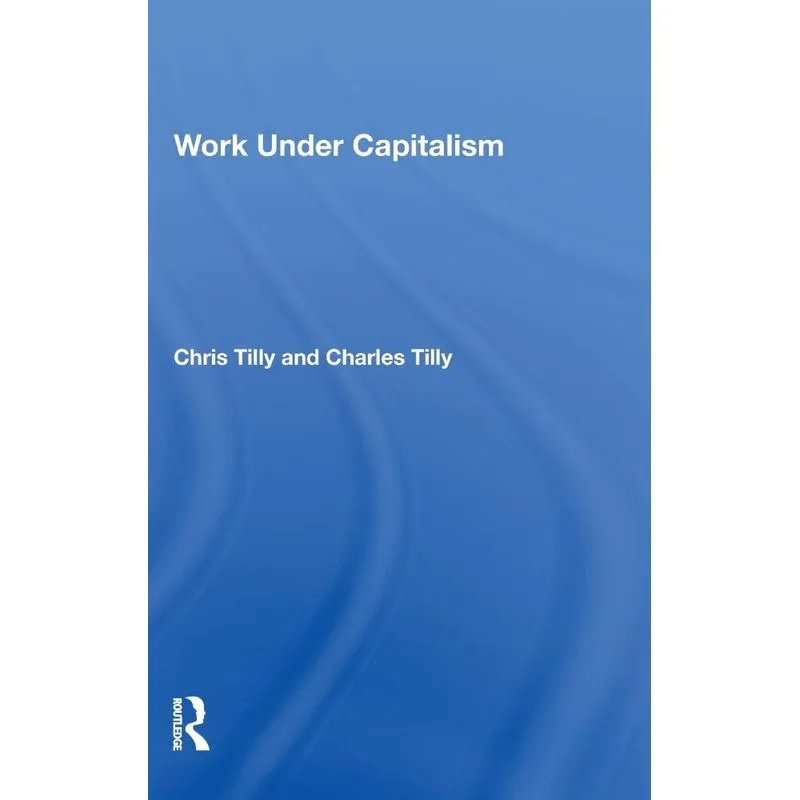 Work Under Capitalism