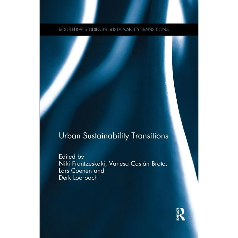 Urban Sustainability Transitions