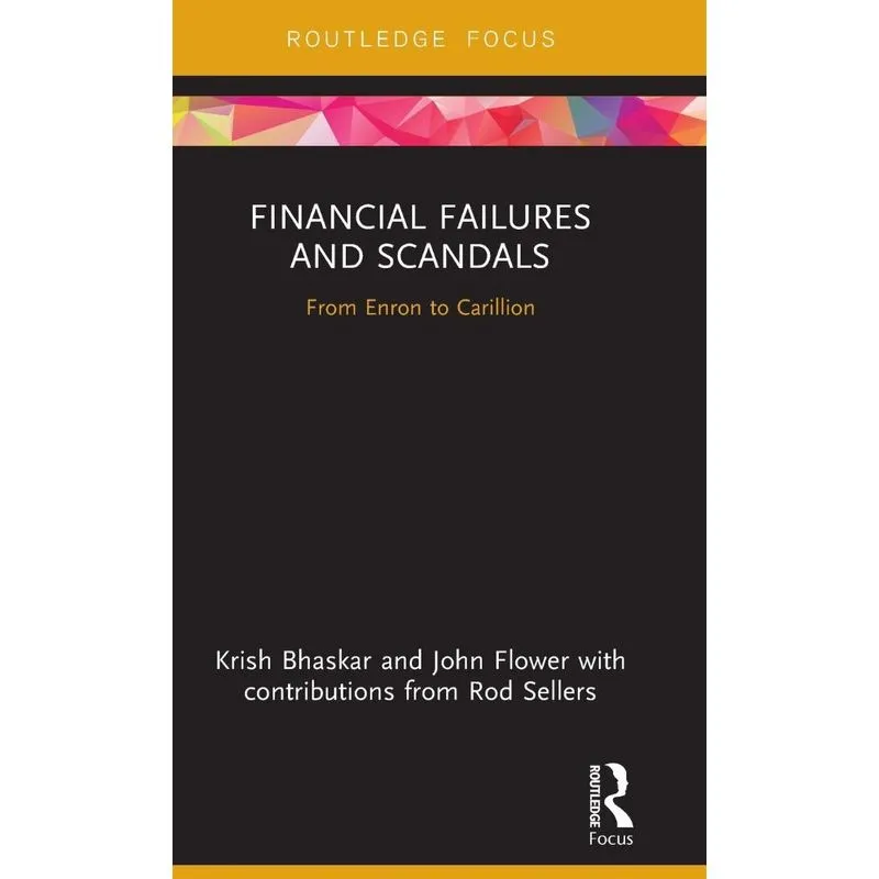 Financial Failures and Scandals