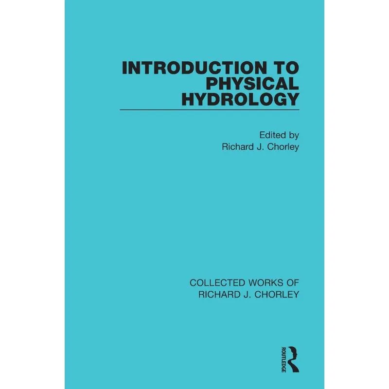 Introduction to Physical Hydrology