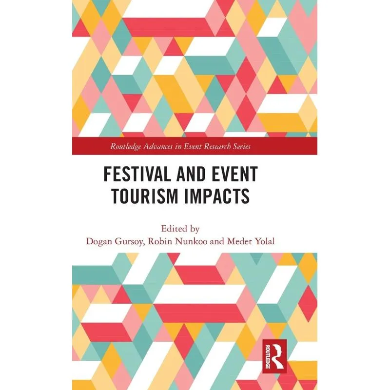 Festival and Event Tourism Impacts