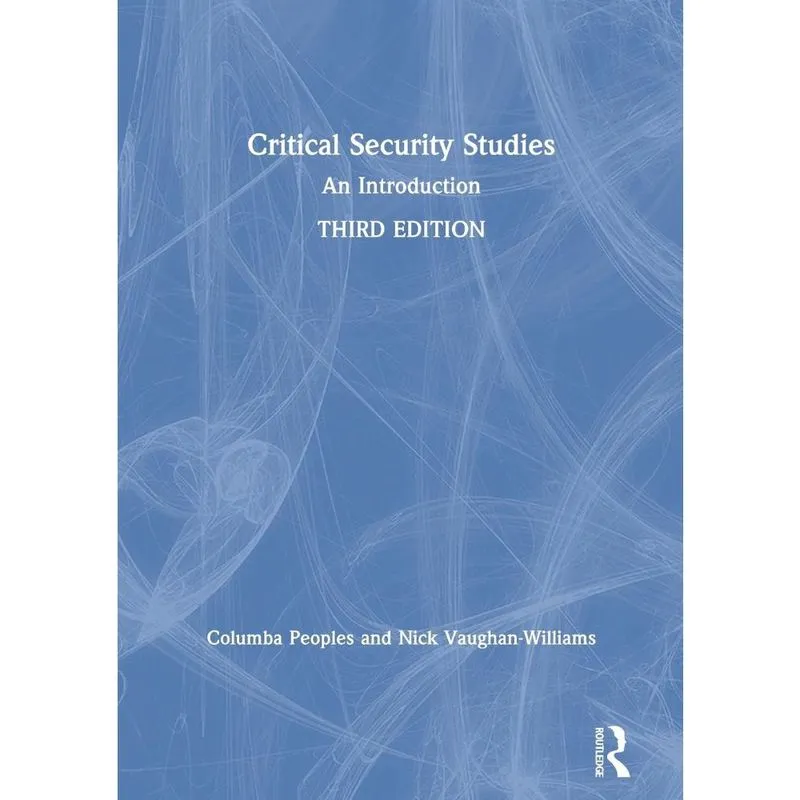 Critical Security Studies
