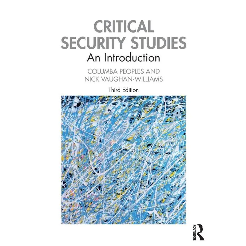 Critical Security Studies