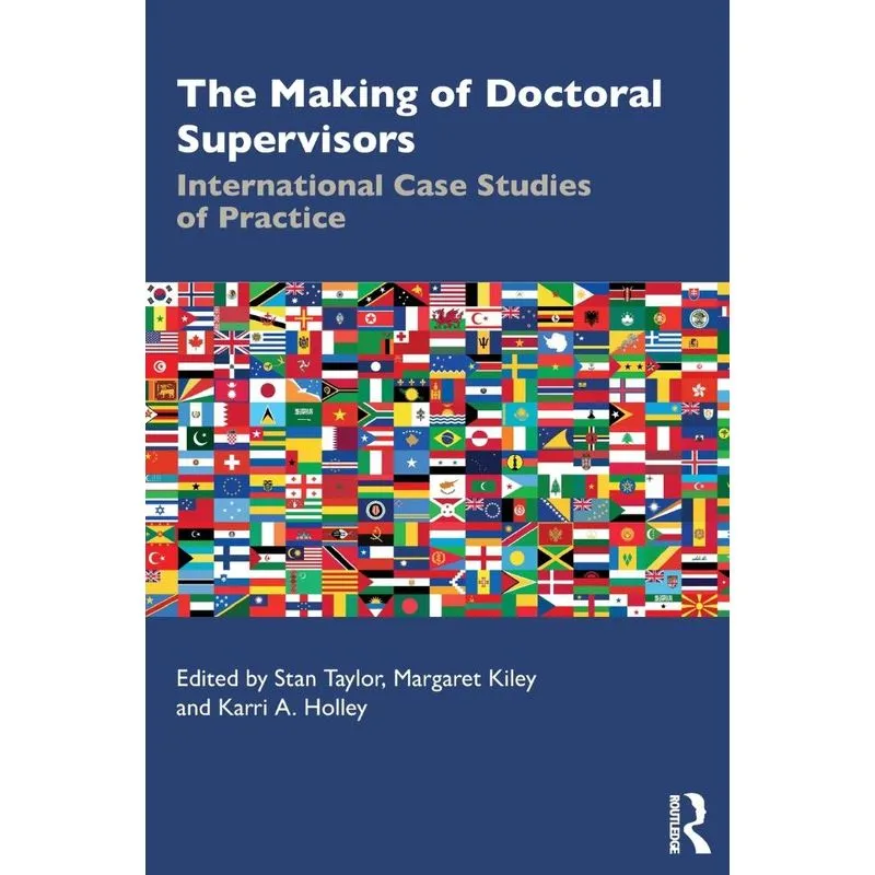 The Making of Doctoral Supervisors