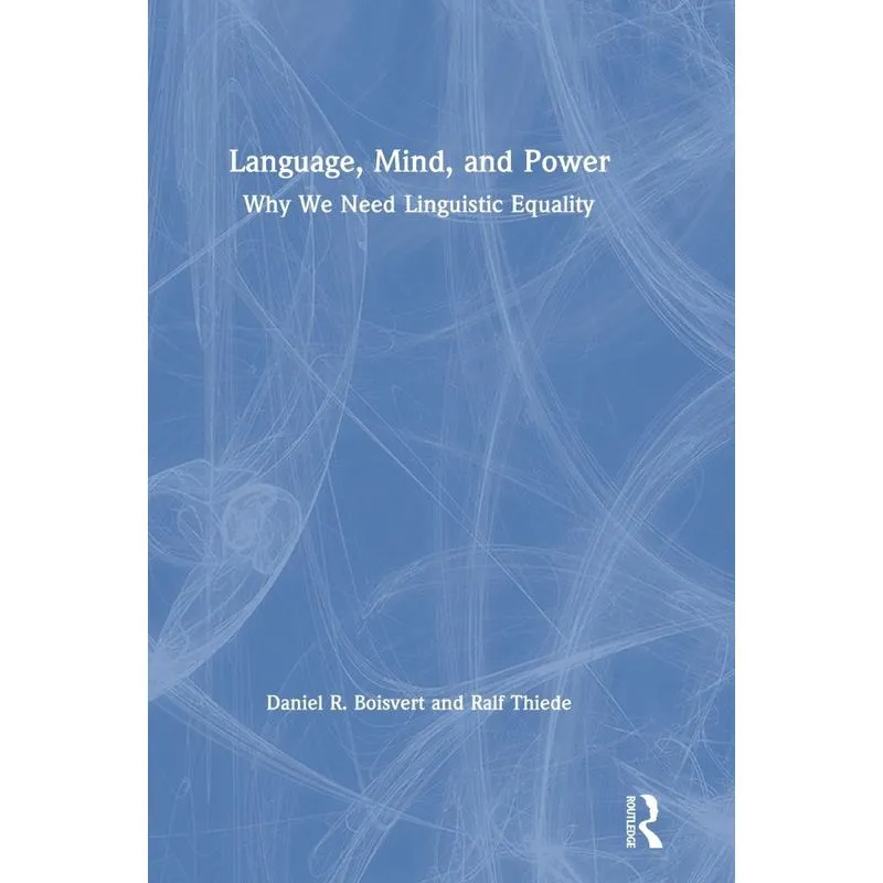 Language, Mind, and Power