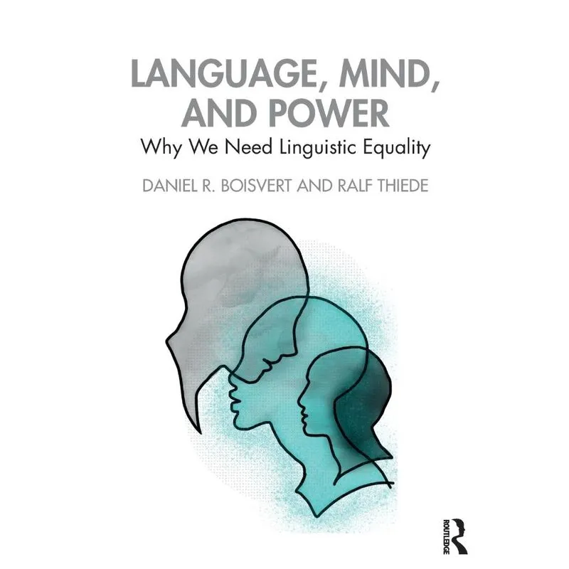 Language, Mind, and Power
