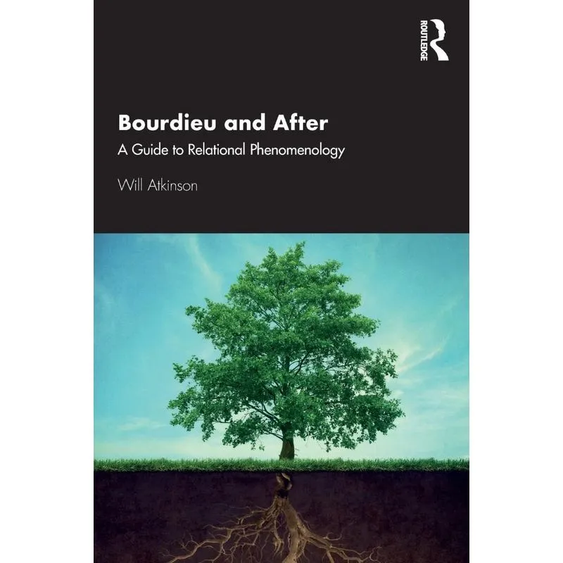 Bourdieu and After