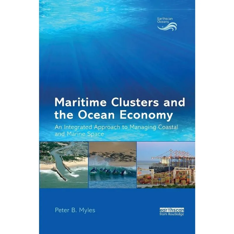 Maritime Clusters and the Ocean Economy