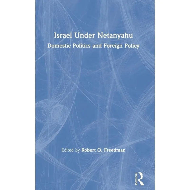 Israel Under Netanyahu