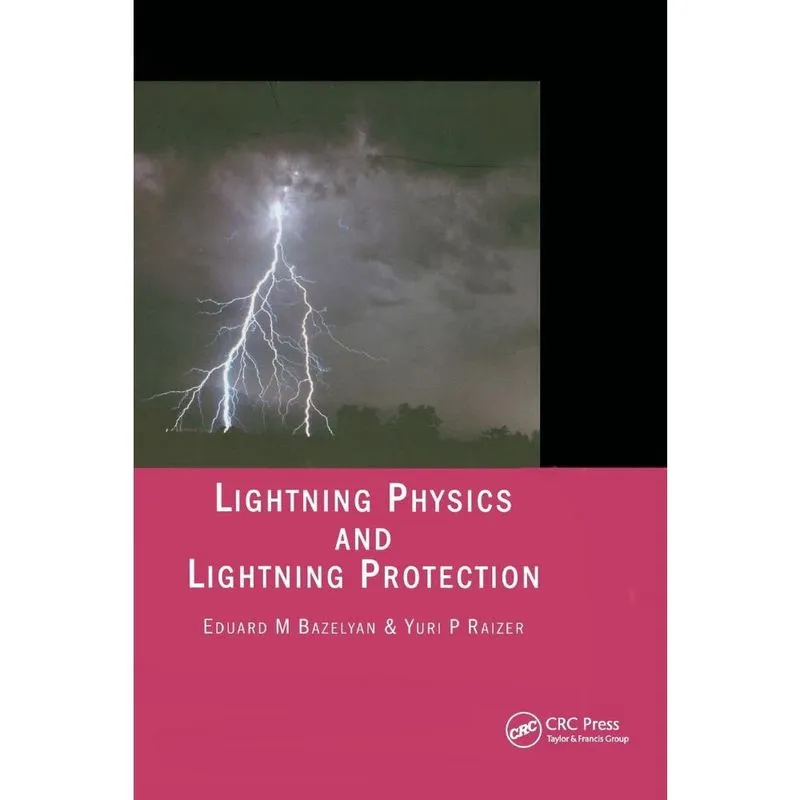 Lightning Physics and Lightning Protection