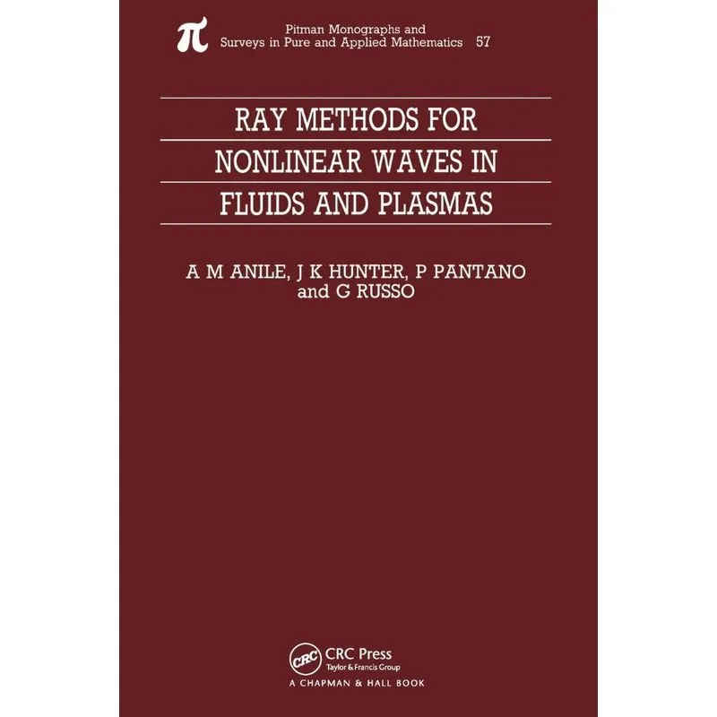 Ray Methods For Nonlinear Waves In Fluids And Plasmas
