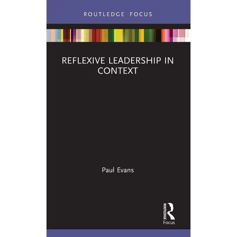 Reflexive Leadership in Context