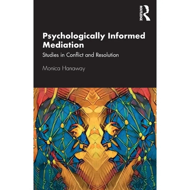 Psychologically Informed Mediation