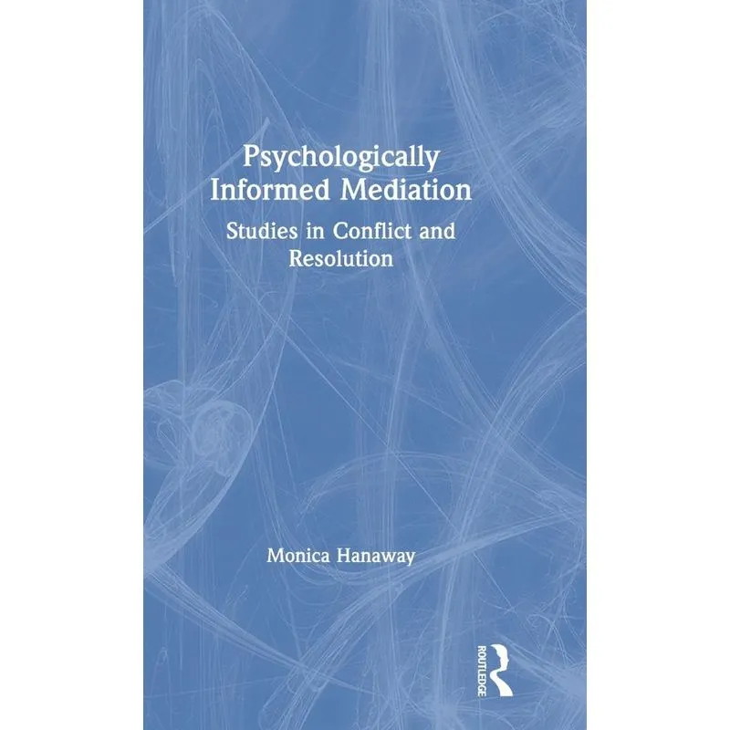 Psychologically Informed Mediation