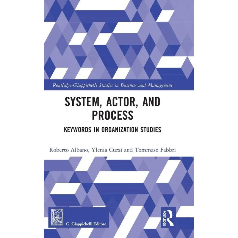System, Actor, and Process